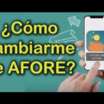 como puedo cambiar mi afore