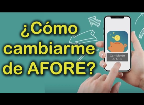 como puedo cambiar mi afore